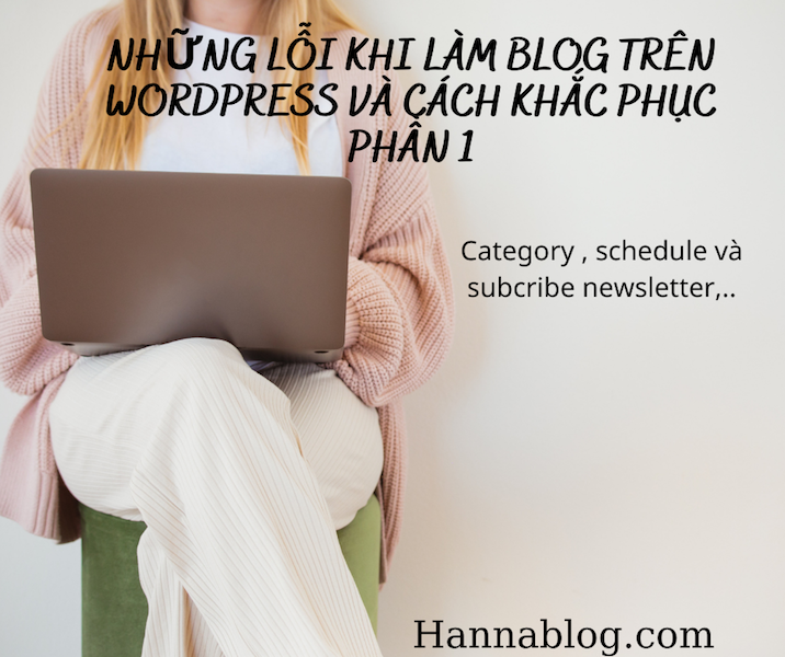 Các lỗi khi làm blog trên wordpress