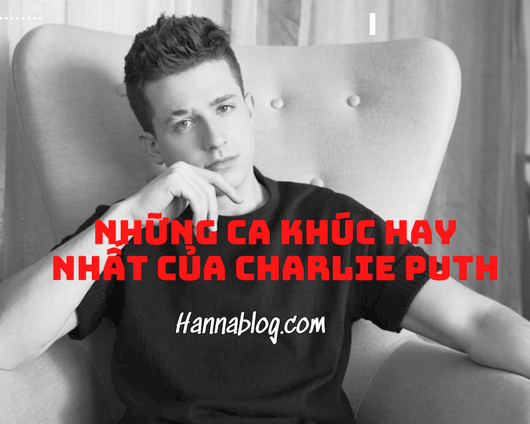 Những bài hát của charlie puth