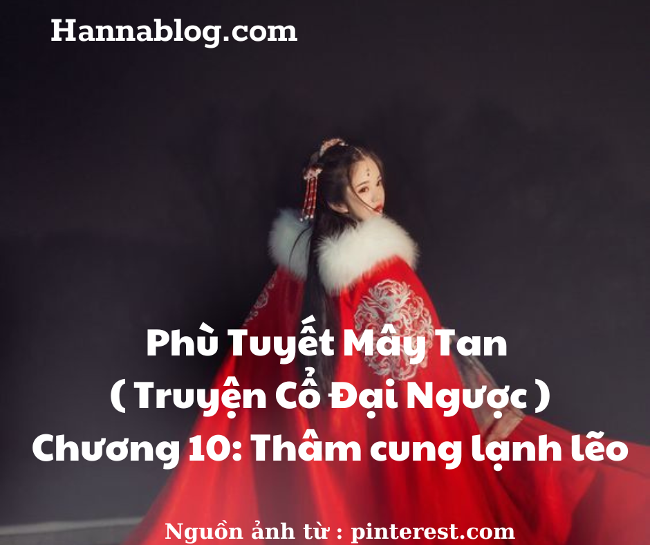 Truyện cổ đại ngược phù tuyết mây tan