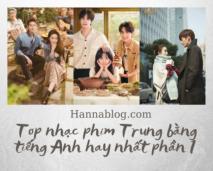 Nhạc phim trung bằng tiếng anh hay nhất