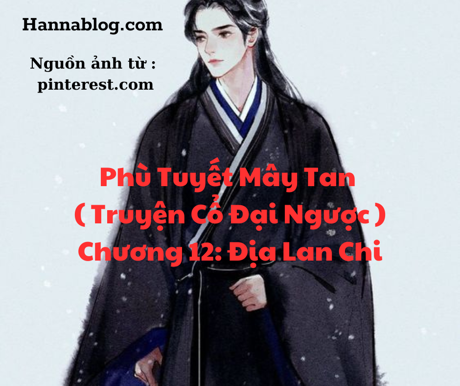 Truyện cổ đại ngược hannablog