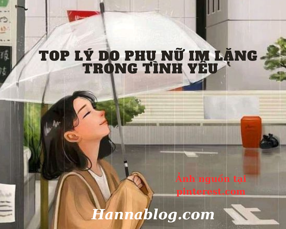 Top lý do phụ nữ im lặng trong tình yêu