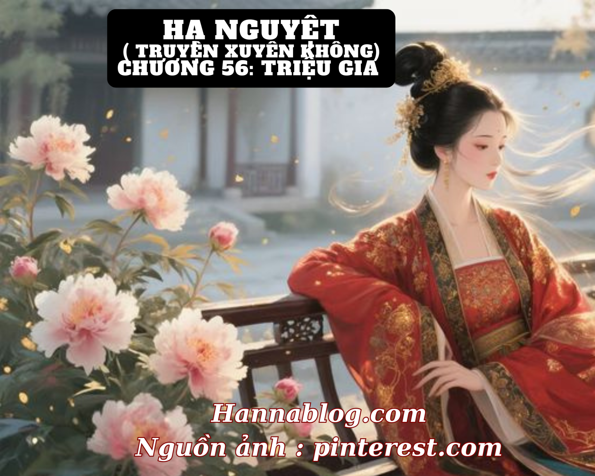 Truyện xuyên không Hạ Nguyệt chương 56 hannablog