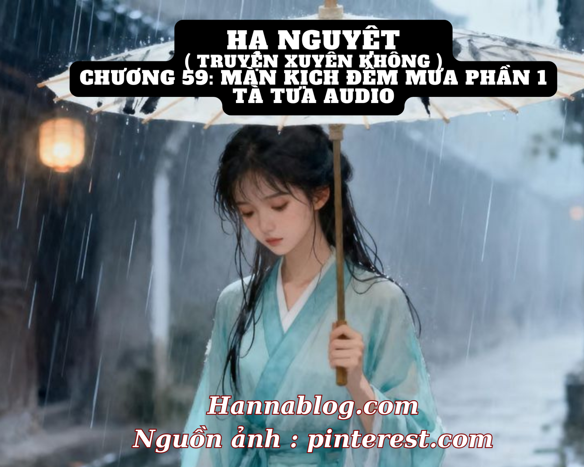 Truyện xuyên không Hạ Nguyệt chương 59 hannablog